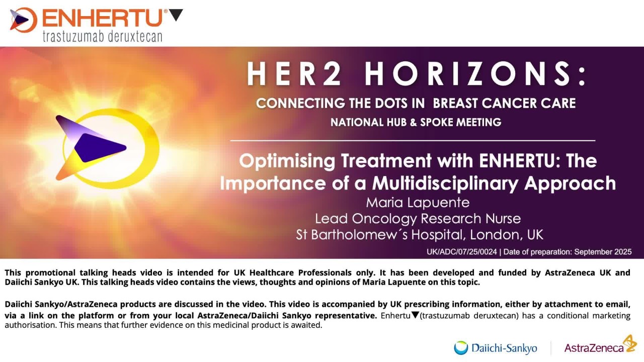 Video thumbnail for optimising treatment with Enhertu: the importance of a multidisciplinary approach